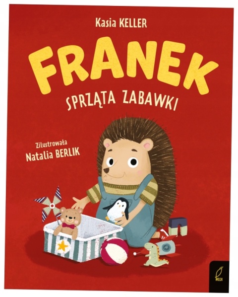 Franek Sprząta Zabawki Jeżyk Franek Wilga